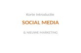 Korte introductie Social media en nieuwe marketing