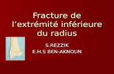 Fracture extreminte inferieure_radius