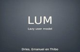 Lazy Users Model