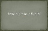 Jeugd & Drugs In Europa