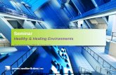 Presentatie Healthy & Healing Environments