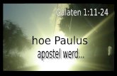 hoe Paulus apostel werd...
