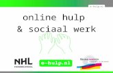 Gastles NHL welzijnsopleidingen - Wouter Wolters - stichting E-hulp.nl (kenniscentrum online hulp) slideshare