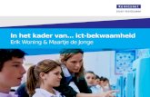 OWD2012 - B2 - In het kader van ICT-bekwaamheid - Erik Woning en Maartje de Jonge