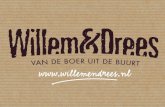 Willem&Drees: van de boer uit de buurt