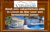 Boek een vakantiehuis villa in Lloret de Mar voor een fantastische zomer