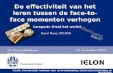 OWD 2012 - 1 - De effectiviteit van het leren tussen de face to face momenten verhogen - Karel Roos