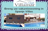 Breng uw vakantiewoning in Spanje Villas
