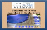 Vakantie villa met zwembad in Costa Brava