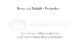 Breevast - Projecten in België