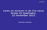 Presentatie groep25 quadraam, 22 november 2012