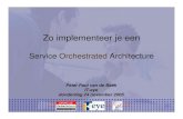 Implementeer een Service Orchestrated Architecture