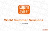 Fotoverslag WUA! summer sessions 25 juli 2013