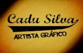 Portfolio Cadu Silva - Artista Gráfico