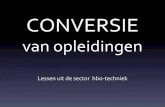 Conversie van opleidingen: lessen uit hbo-techniek en a-CROHO - Maarten Brackel & Nynke de Jong - HO-link 2014