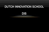 Presentatie Informatiebijeenkomst Dutch Innovation School 10 oktober 2014