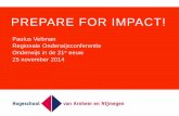 20141125 Prepare for Impact - Regionale Onderwijsconferentie Onderwijs in de 21e eeuw - HAN