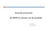 Suicidepreventie, mdr & ervaringen ui de praktijk (b.van luijn)