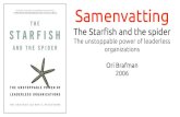 The starfish and the spider - The Unstoppable Power of Leaderless Organizations