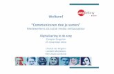 "Communiceren doe je samen" Zakelijk gebruik van social media door medewerkers van Zorgbelang Brabant