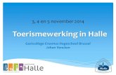 Toerismewerking in Halle anno 2014 - Gastcollege Erasmushogeschool