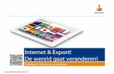 Presentatie internet  export   de wereld gaat veranderen!
