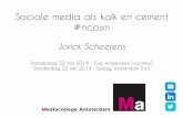 Presentatie: Sociale media als kalk en cement #ncosm