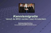 Kennismigratie vanuit de BRIC-landen naar Amsterdam