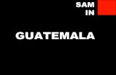 Wat Sam bereikte in een uithoek van Guatemala
