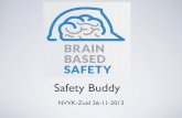Brain Based Safety: Safety Buddy