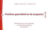 Congres Gezonde Zorg - 4 december 2014 - Machteld Huber