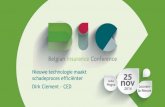Nieuwe technologie maakt schadeproces efficiënter (Dirk Clement) - Belgian Insurance Conference 2014