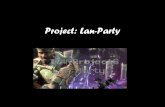 Presentatie Lan Party