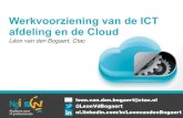 Werkvoorziening van de IT afdeling en de cloud door Leon van den Bogaert (CTAC)