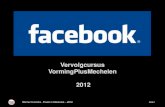Presentatie facebook vervolg Vormingplus Mechelen