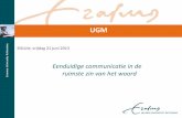 SISLink13 - 21/6 - ronde 2 - UGM eenduidige communicatie in de ruimste zin van het woord - Rob Menheere (EUR), Stan Dieteren (PNA)