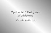 Opdracht 5 entry van worldstone