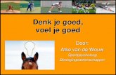 Think well, feel well. Thoughts (Dutch)