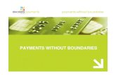 Payments without boundaries