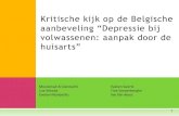 Kritische kijk op de Belgische aanbeveling "Depressie bij volwassenen: aanpak door de huisarts".