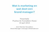 Presentatie praktijkles basisonderwijs marketing & brand management plusklas
