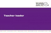 Teacher leaders, leiding geven zonder strepen
