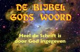 DE BIJBEL  GODS WOORD +