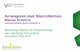 Arrangeren met Stercollecties-Docentendagen 2014-2015