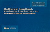 Geert Driessen, Jan Doesborgh & Adrie Claassen (1999). Cultureel kapitaal, etnische herkomst en onderwijsprestaties