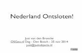 Nederland Ontsloten! OSGeo.nl Dag 2014
