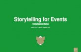 Storytelling for events by Gijsbregt Vijn (Ticketscript 7 april 2015)