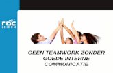 Geen teamwork zonder goede interne communicatie?!