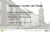 8 JUNI 2015_VRP-wooncongres_Piet Van Wambeke en Michiel Verstraete_VERGRIJZING EN VERZILVERING