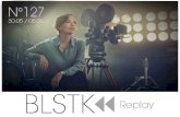 BLSTK Replay n°127 - la revue luxe et digitale 30.05 au 05.06.15